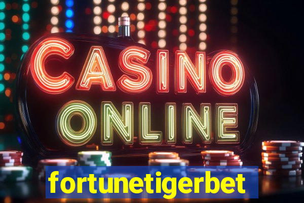 fortunetigerbet