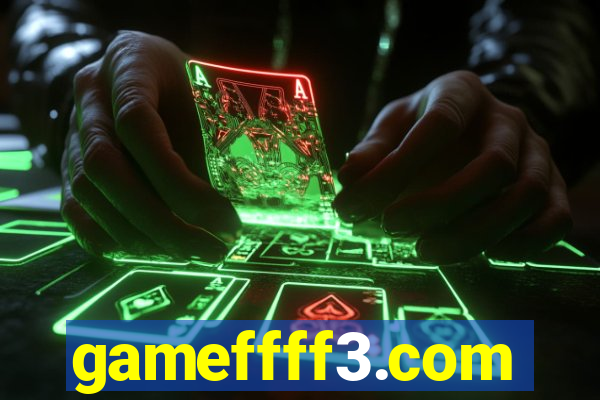 gameffff3.com