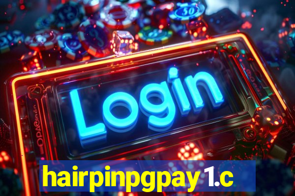 hairpinpgpay1.com