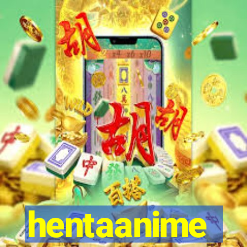 hentaanime