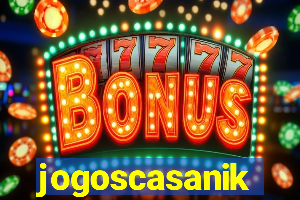 jogoscasanik