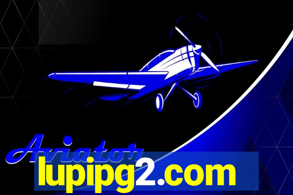 lupipg2.com