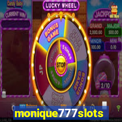 monique777slots