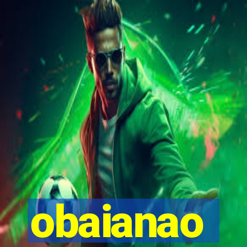 obaianao