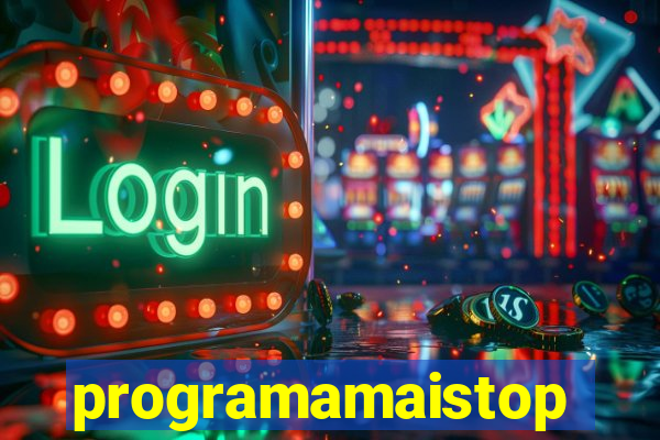 programamaistop