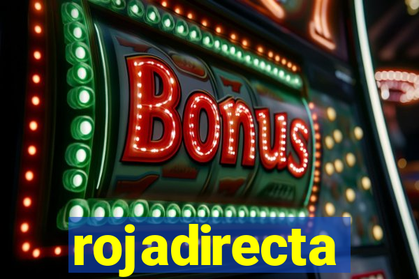 rojadirecta