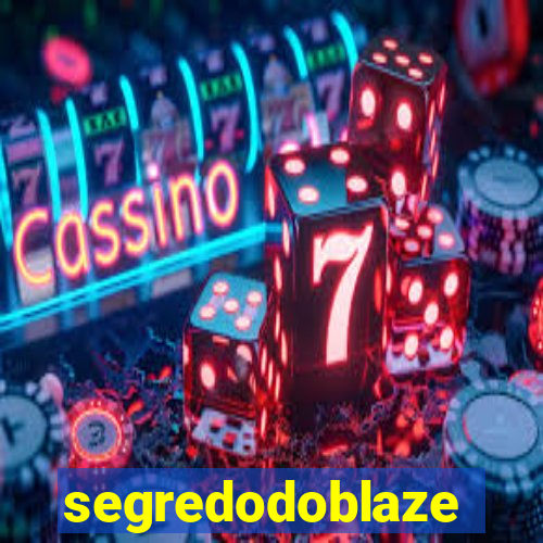 segredodoblaze