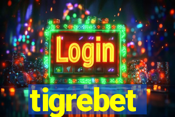 tigrebet