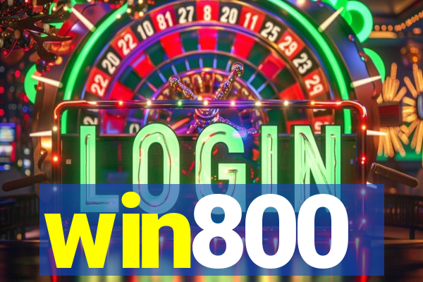 win800