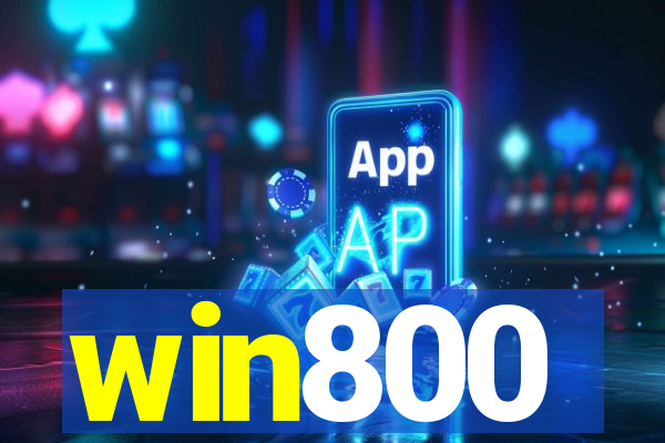 win800