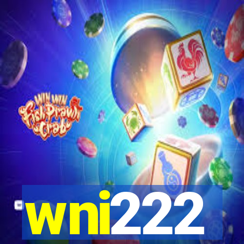 wni222