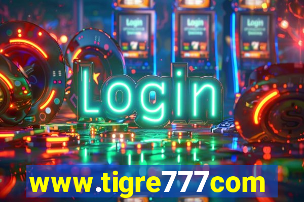 www.tigre777com