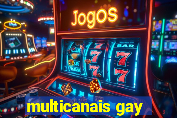 multicanais gay