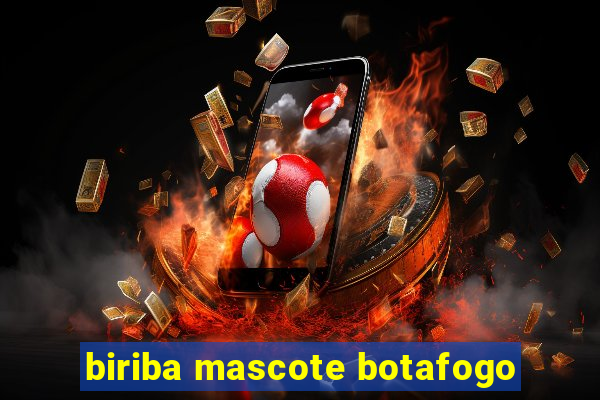 biriba mascote botafogo