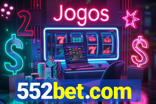 552bet.com