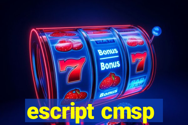 escript cmsp