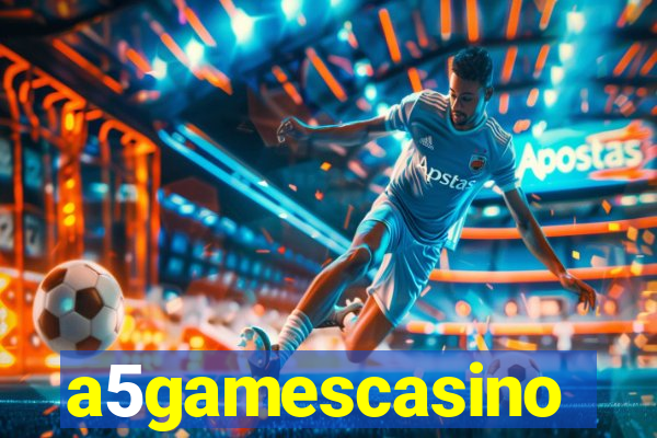 a5gamescasino