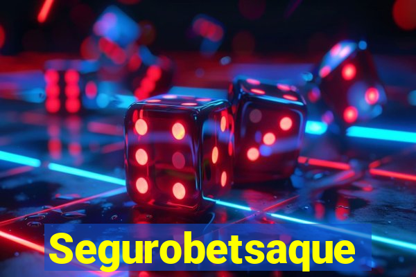 Segurobetsaque