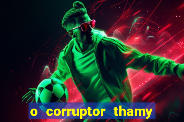 o corruptor thamy bastida pdf gratis