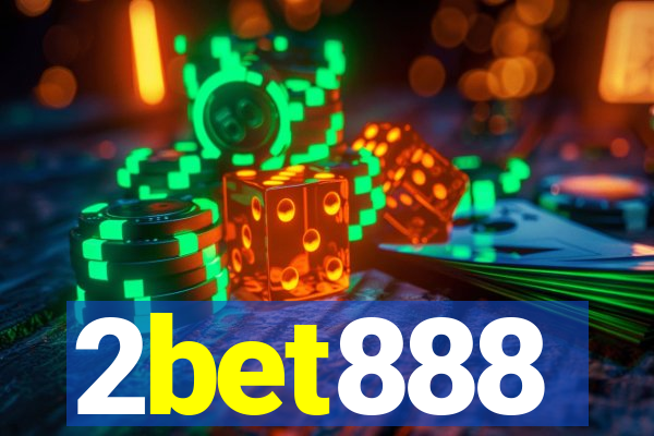 2bet888