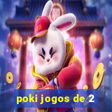 poki jogos de 2