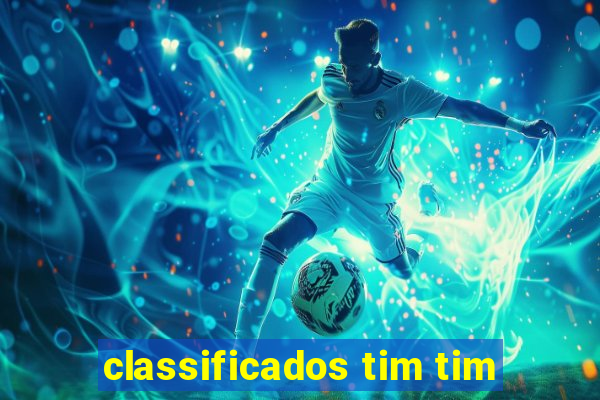 classificados tim tim