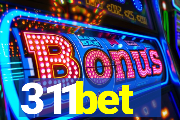 311bet