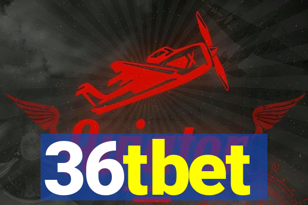 36tbet