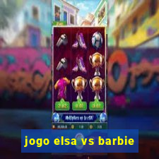 jogo elsa vs barbie