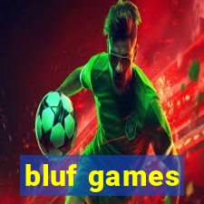 bluf games