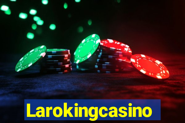 Larokingcasino