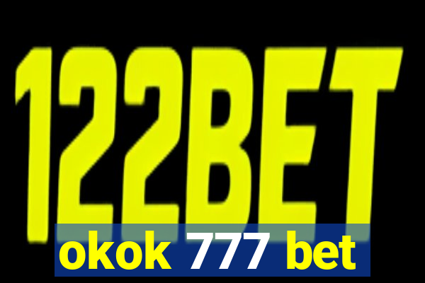 okok 777 bet