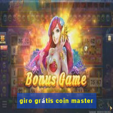 giro grátis coin master