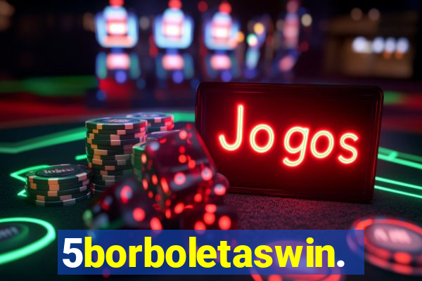 5borboletaswin.com