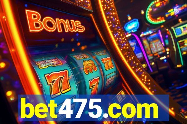 bet475.com