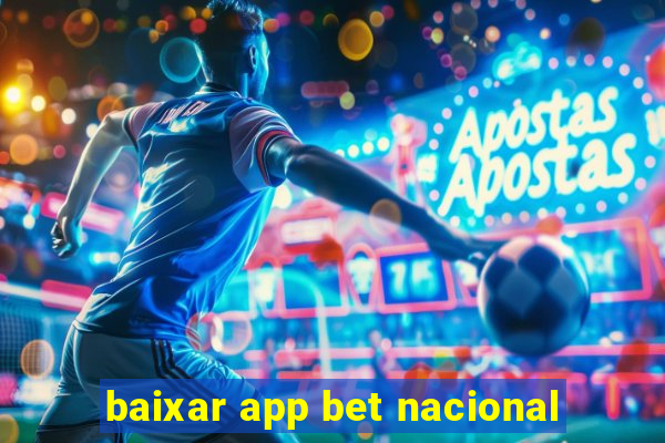 baixar app bet nacional