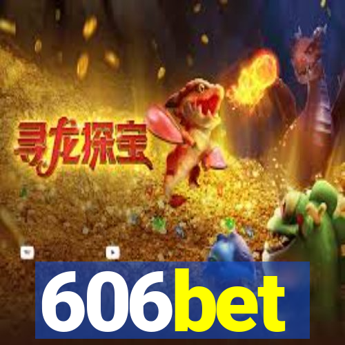 606bet