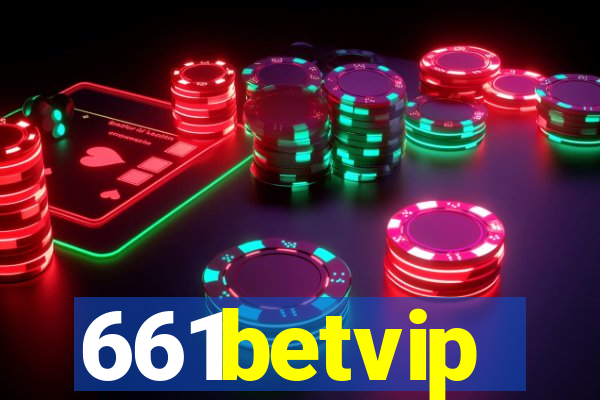 661betvip