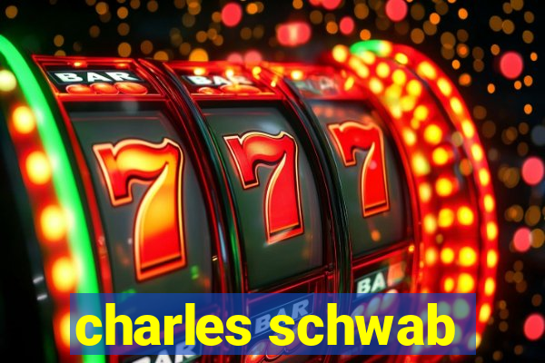 charles schwab