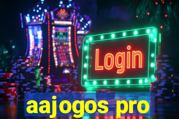 aajogos pro