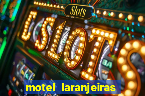 motel laranjeiras serra es