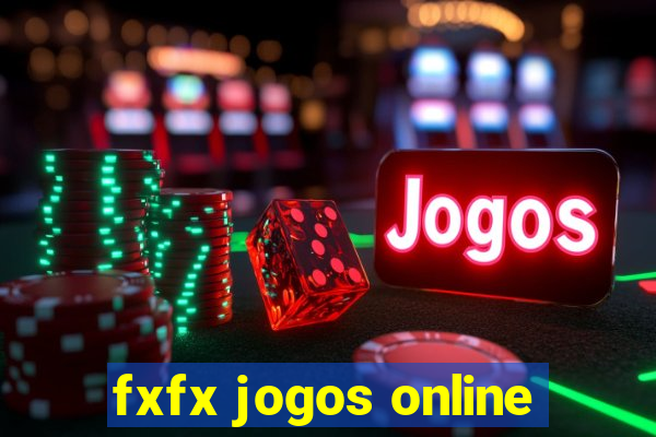 fxfx jogos online