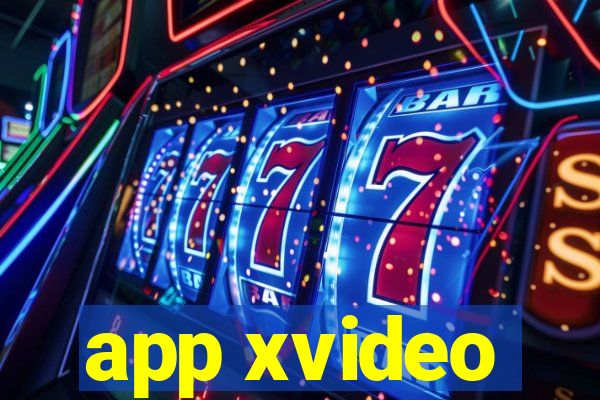 app xvideo