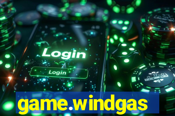 game.windgas