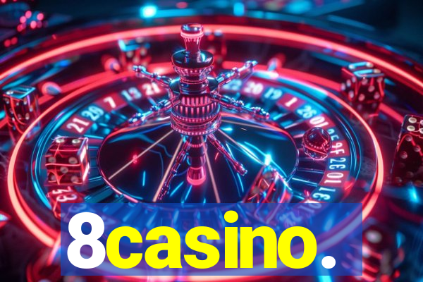 8casino.