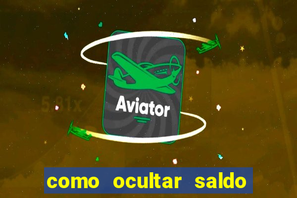 como ocultar saldo na betfair