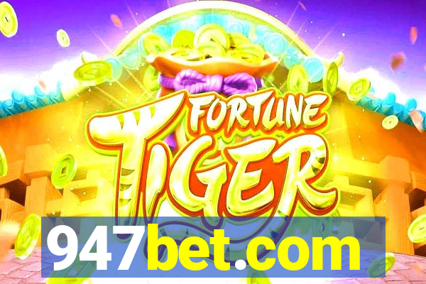 947bet.com