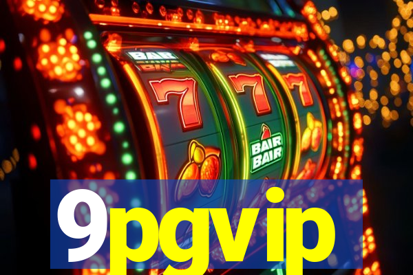 9pgvip