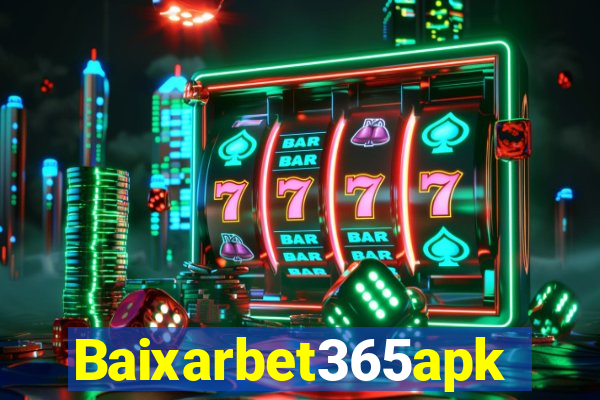 Baixarbet365apk