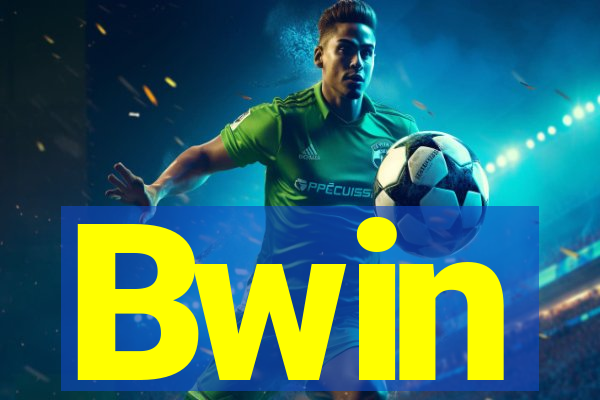 Bwin